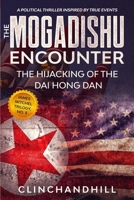 The Mogadsihu Encounter 1636256910 Book Cover
