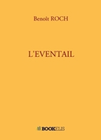 L'Eventail (French Edition) B07SH9TZ2B Book Cover