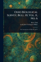 Ohio Biological Survey, Bull. 10, Vol. 11, No. 6 1022982974 Book Cover