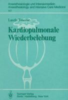 Kardiopulmonale Wiederbelebung 3540117601 Book Cover