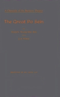 The Great Po Sein: A Chronicle of the Burmese Theater 0837187370 Book Cover