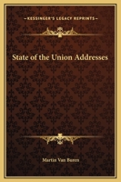 State of the Union Addresses (Large Print) 1500882682 Book Cover