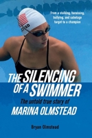 The Silencing of a Swimmer 1098382803 Book Cover