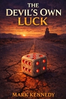 The Devil's Own Luck B0GP1D3XT4 Book Cover