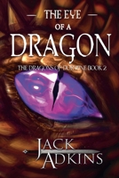 The Eye of a Dragon (The Dragons of Dorwine) B0GY28C6C4 Book Cover