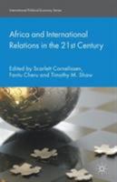 Africa and International Relations in the 21st Century 134931384X Book Cover