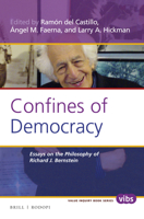 Confines of Democracy: Essays on the Philosophy of Richard J. Bernstein 900430004X Book Cover