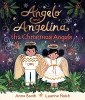 Angelo and angelina, the christmas angels 1529523141 Book Cover