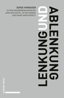 Lenkung Und Ablenkung: Zu Den Regiebemerkungen Bei John Von Duffel, Peter Handke Und Franz Xaver Kroetz 3796538967 Book Cover