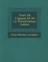 Trait� De L'�l�gance Et De La Versification Latine 1249990025 Book Cover