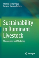 Sustainability in Ruminant Livestock: Management and Marketing 9813343427 Book Cover