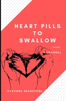 Heart Pills to Swallow B09YNDGD3N Book Cover