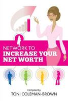 Network to Increase Your Net Worth 0978756819 Book Cover