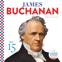 James Buchanan (United States Presidents) 1532193408 Book Cover