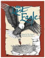 The Last Eagle 0970221630 Book Cover