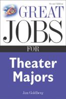 Great Jobs for Theater Majors (Great Jobs Series) 084424743X Book Cover