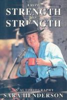 From strength to strength : an autobiography 0725107251 Book Cover