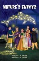 Nature's Envoys: Are you one of us? 9355301413 Book Cover