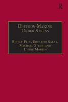 Decision Making Under Stress: Emerging Themes and Applications 0291398561 Book Cover