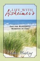 Life with Alzheimer's 0741458551 Book Cover