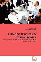 Hiring of Teachers by School Boards 3639354052 Book Cover