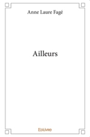 Ailleurs (French Edition) 2414404396 Book Cover