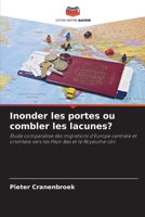 Inonder les portes ou combler les lacunes? (French Edition) 6209798004 Book Cover
