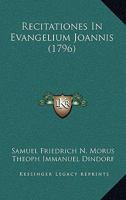 Recitationes In Evangelium Joannis (1796) 1148927514 Book Cover