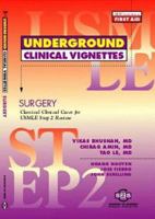 Underground Clinical Vignettes for USMLE Step 2: Surgery (Underground Clinical Vignettes for USMLE Step 2) 1890061220 Book Cover