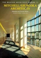 Mitchell/Giurgola Architects: MAS II (The Master Architect Series II) 0939674270 Book Cover