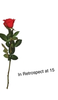 In Retrospect at 15 1039105734 Book Cover