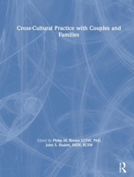 Cross-Cultural Practice With Couples and Families (Monograph Published Simultaneously As the Journal of Family Social Work , Vol 2, No 1-2) (Monograph ... of Family Social Work , Vol 2, No 1-2) 0789000326 Book Cover