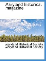 Maryland historical magazine 1016256965 Book Cover