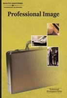 The Professional Image: The Professional Development Series 0538725915 Book Cover
