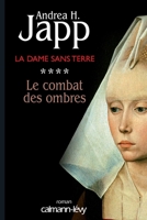 Le Combat des ombres 2702138764 Book Cover
