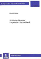 Politische Proteste Im Geteilten Deutschland 3631482558 Book Cover