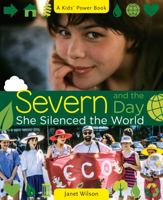 Severn and the Day She Silenced the World 1927583233 Book Cover