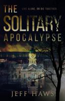 The Solitary Apocalypse 1945768045 Book Cover