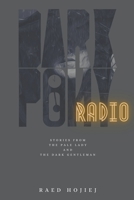 Dark Pony Radio B0CDZJ4JT7 Book Cover