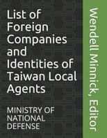 List of Foreign Companies and Identities of Taiwan Local Agents 1792874871 Book Cover