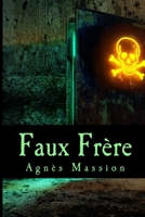 Faux Frere 1505258863 Book Cover