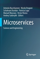 Microservices: Science and Engineering 3030316483 Book Cover