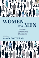 Women and Men: Cultural Constructs of Gender (4th Edition) 013111476x Book Cover