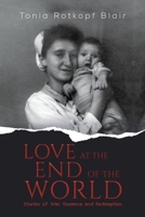 Love at the End of the World 1645756165 Book Cover