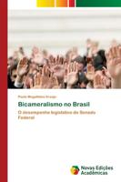 Bicameralismo no Brasil 3330737778 Book Cover
