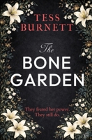 The Bone Garden: A chilling gothic mystery steeped in folklore 1917705816 Book Cover
