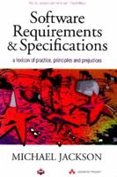 Software Requirements And Specifications (ACM Press) 0201877120 Book Cover