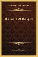 The Sword Of The Spirit 1163278661 Book Cover