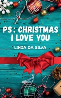 PS: Christmas I love you 2322458503 Book Cover