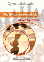 The Nimzo-Larsen Attack: Move by Move 1781941122 Book Cover